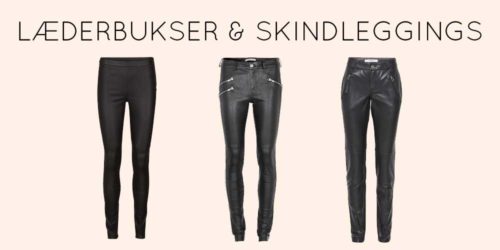 6 par skindbukser du skal tjekke ud